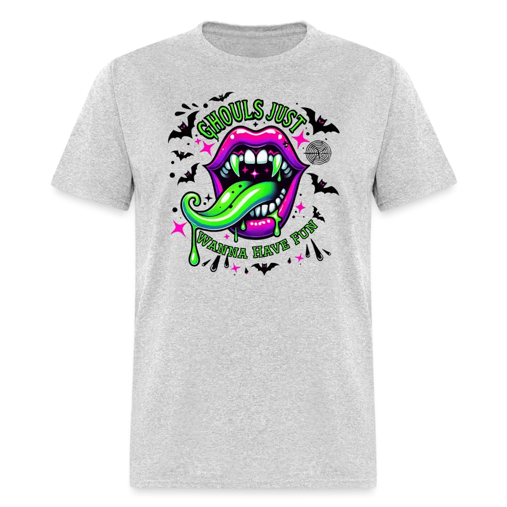 Ghouls Just Wanna Have Fun T-Shirt