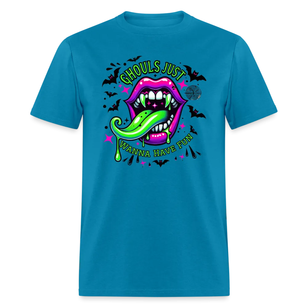 Ghouls Just Wanna Have Fun T-Shirt