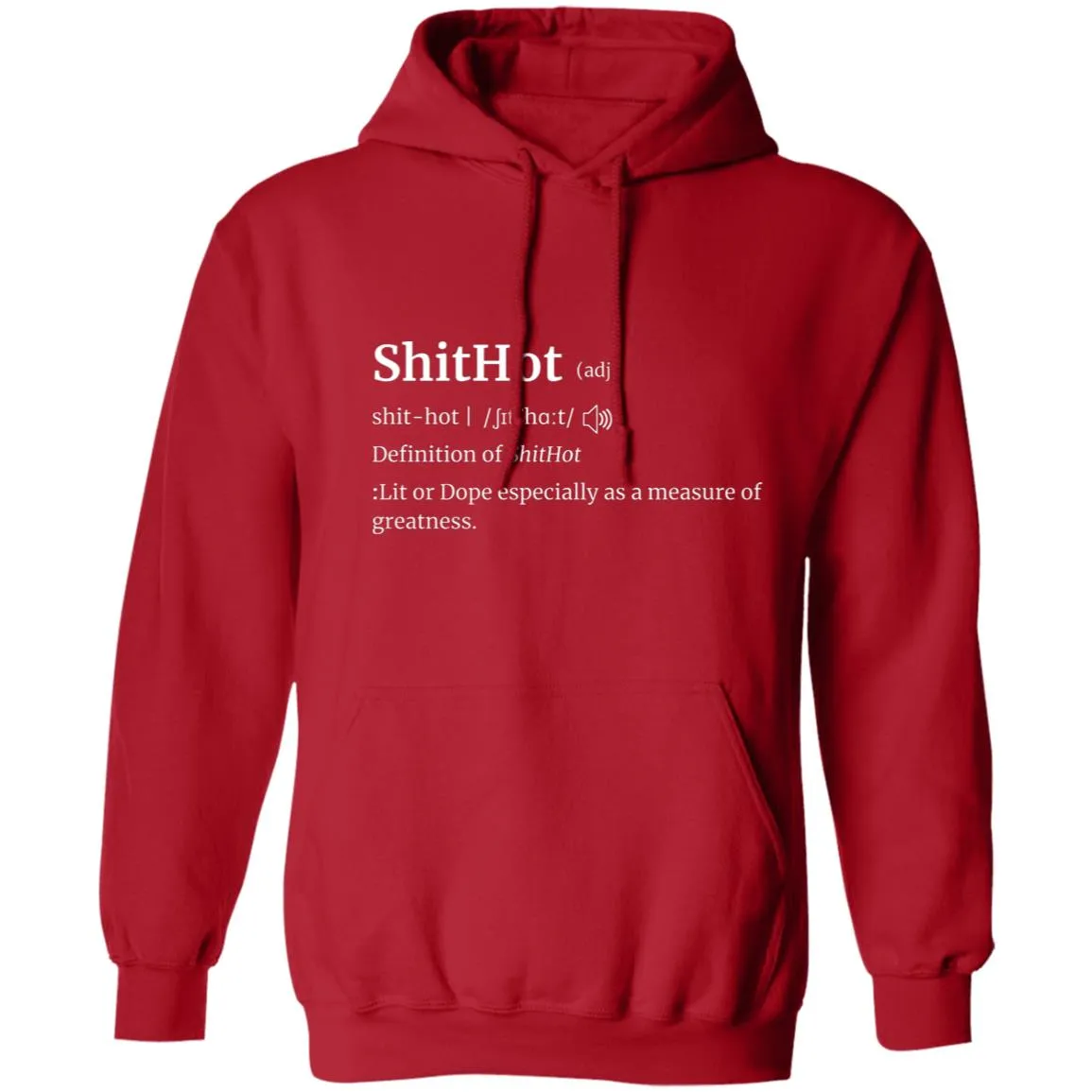 The Definition Of A Lit Or Dope Hoodie | ShitHot